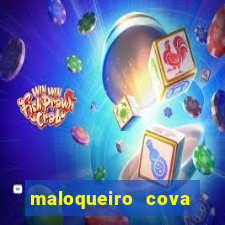 maloqueiro cova portal zacarias